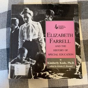 Elizabeth Farrell and the history special educatio